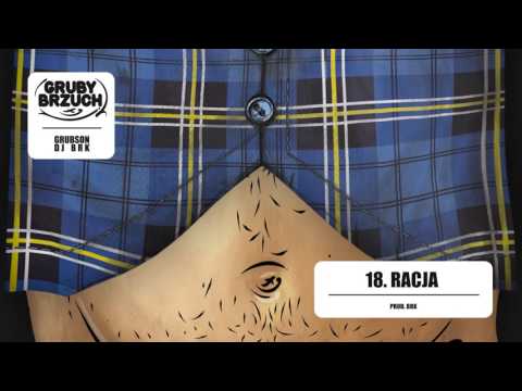 GrubSon & BRK (Gruby Brzuch) - 18 Racja