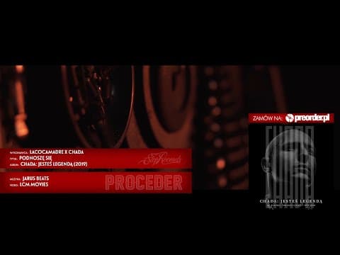LACOCAMADRE x CHADA PROCEDER  x PODNOSZĘ SIĘ  prod J...