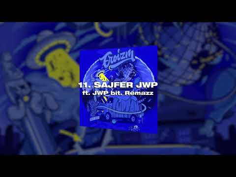 Ero & JWP Crew- Sajfer JWP  (prod. Remazz)
