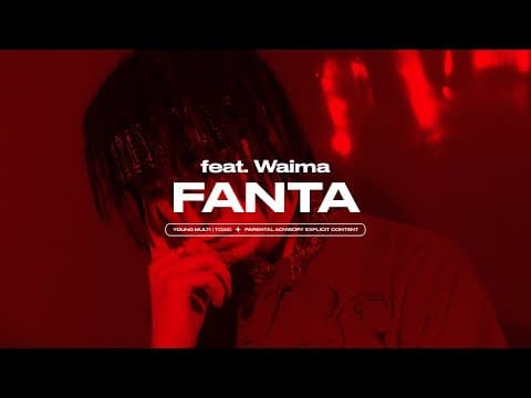 YOUNG MULTI ft. Waima - FANTA