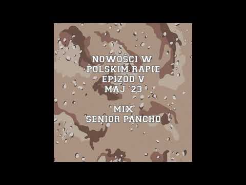 Nowości w polskim rapie - Epizod V - Maj '23