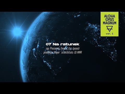 Na ratunek ft. Proceente, Emazet, Mały Esz, Łysonżi ...