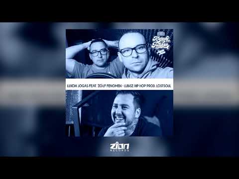 LUXON & JOGAS feat. Żółf (FENOMEN) "Lubisz Hip Hop" ...