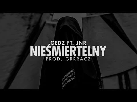 Gedz - Nieśmiertelny (Christopher Lambert) (feat. JN...