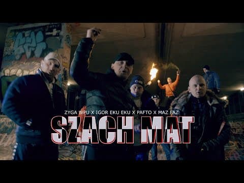 ZYGA WPU - SZACH MAT FT. IGOR EKU EKU x PAFTO x MAZ-...