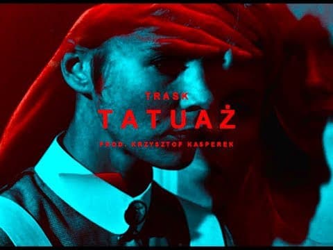 TRASK -  Tatuaż [Mashup]