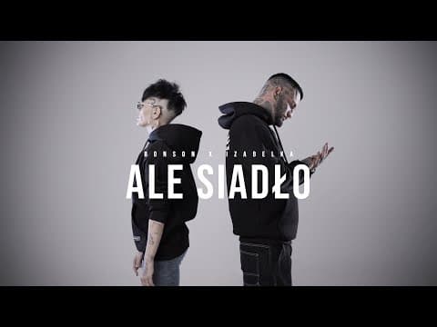 Bonson x IzabelKa - Ale siadło (prod. wojtyla)