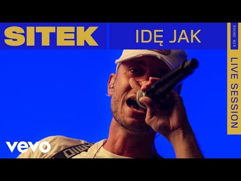 Sitek - Idę Jak (Live) | ROUNDS | Vevo