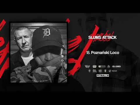 SLUMS ATTACK - Poznański Loco (prod. DJ. Decks)