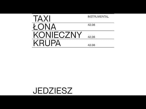 Łona x Konieczny x Krupa – JEDZIESZ INSTRUMENTAL