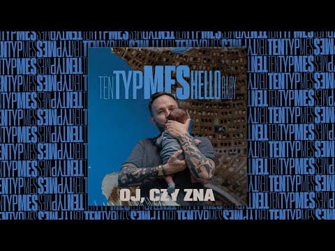 Ten Typ Mes - Oj, czy zna? (prod. Kuba Więcek)