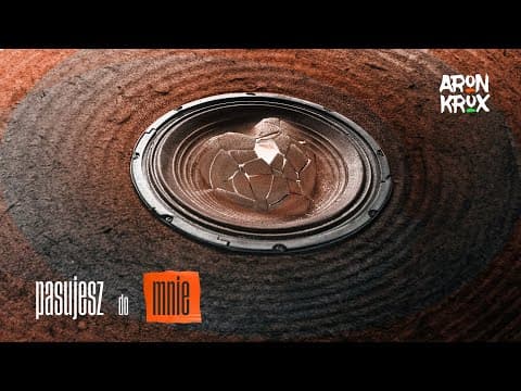 Aron x Krux - Pasujesz do mnie