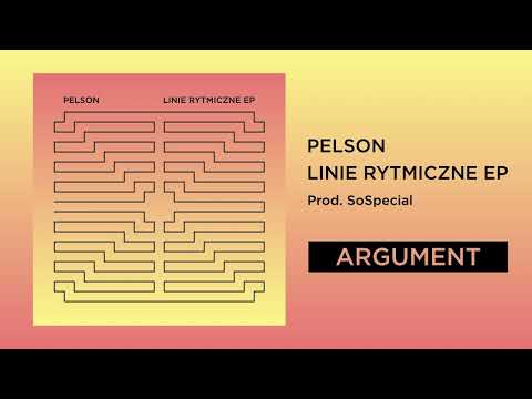 PELSON-ARGUMENT (2024) LINIE RYTMICZNE EP