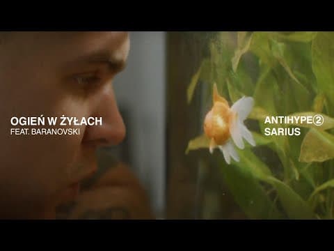 Sarius feat. BARANOVSKI - Ogień W Żyłach (prod. Czar...