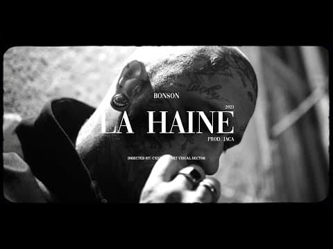 Bonson - La Haine (prod. Jaca)