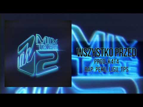 TiW Mixtape 2 - Wszystko przed prod. K4T4 (Pęku, Lis...