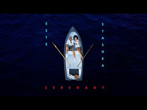 ESTE - Serenady (feat. Stashka)