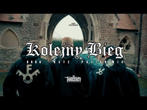 Ketz x Baro x Polish Mic - Kolejny Bieg (Music Video...