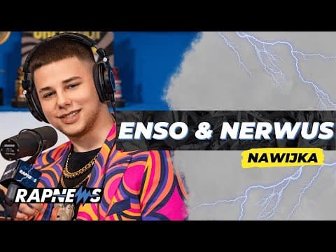 ENSO & NERWUS rapują NA ŻYWO w Rapnews Studio!