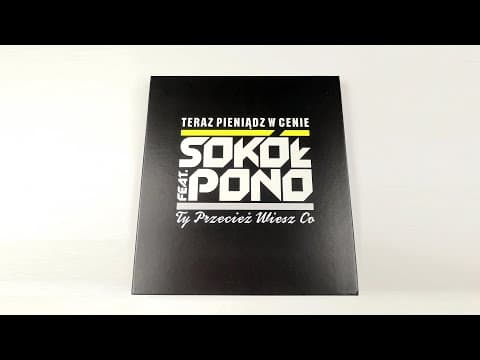 Unboxing: SOKÓŁ FEAT. PONO "TERAZ PIENIĄDZ W CENIE" ...