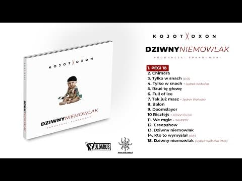 Kojot X Oxon - [01/15] - PEGI 18 | prod. Sparrowski,...
