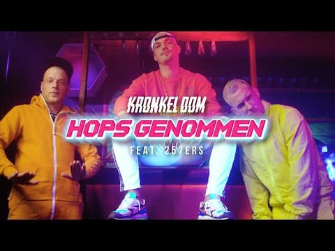 KRONKEL DOM x 257ERS - HOPS GENOMMEN (PROD BY. VODDI...