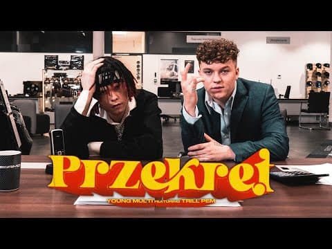 YOUNG MULTI ft. Trill Pem - PRZEKRĘT