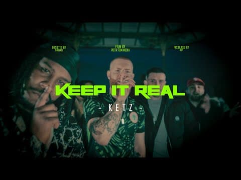 Ketz - Keep It Real  (Music Video)  | Threekey Hub
