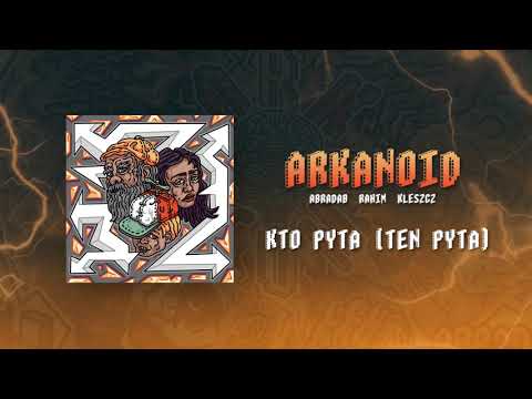 Abradab Rahim Kleszcz - Kto pyta (ten pyta) | prod. ...