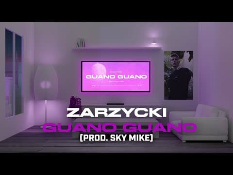 Zarzycki - Guano Guano (prod. Sky Mike)