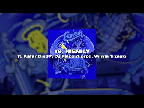 Ero - Niemiły ft. Kafar Dix37, DJ Falcon1 (prod. Win...