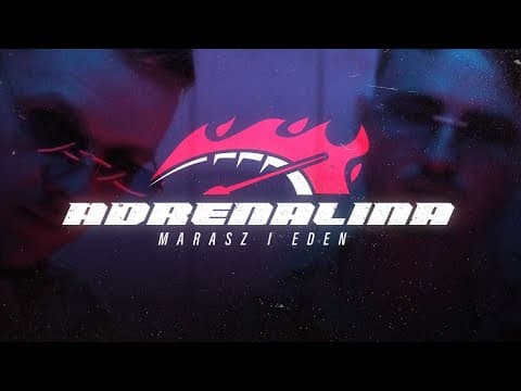 Eden - Adrenalina