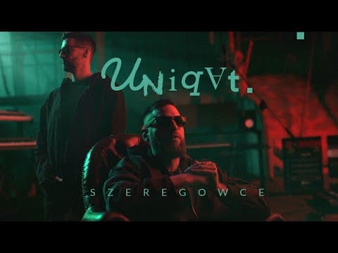 UNIQAT - Szeregowce (Official Music Video)
