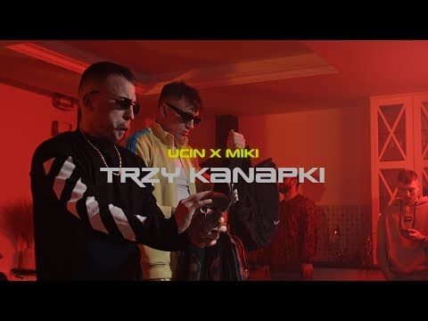 UCIN x ​KID MIKI - 3KANAPKI (prod. @traperhoff)