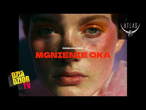 donGURALesko - Mgnienie Oka (prod. James Wantana, vi...