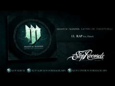 Młody M / Radonis ft. Paluch - RAP