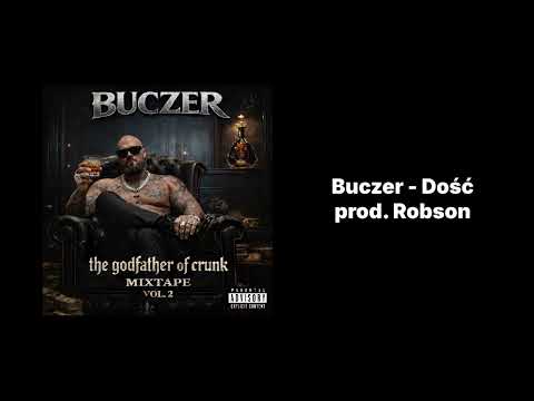 Buczer - Dość prod. Robson