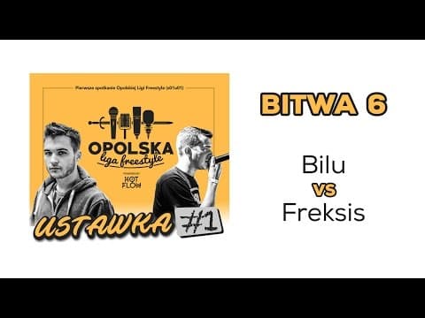 Opolska Liga Freestyle - U01B06 -  BILU vs FREKSIS