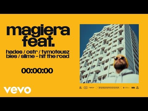 Magiera feat. Hades, O.S.T.R., Tymoteusz Bies, Slime...