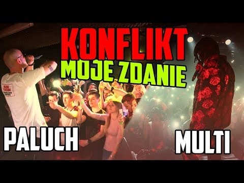 O RAPIE #1 - KONFLIKT | Paluch vs Young Multi |