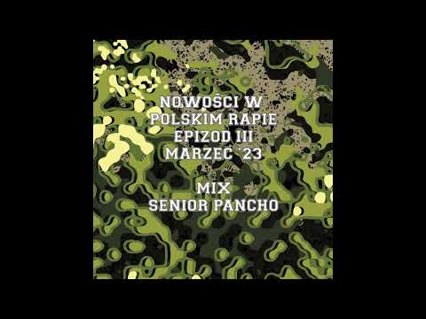 Nowości w polskim rapie - Epizod III - Marzec '23