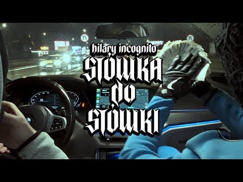 HILARY INCOGNITO - STÓWKA DO STÓWKI