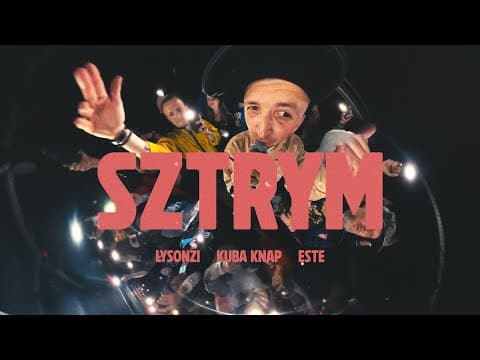 Łysonżi & Kuba Knap feat. Este, DJ Gondek - Sztrym (...