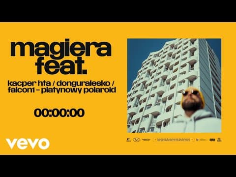 Magiera feat. Kacper HTA, Donguralesko, Falcon1 - Pl...