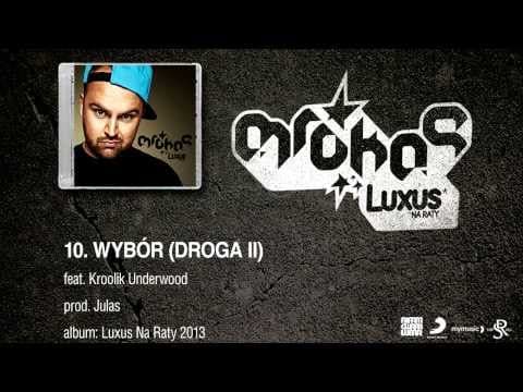 10. Mrokas - Wybór (droga II) feat. Kroolik Underwoo...