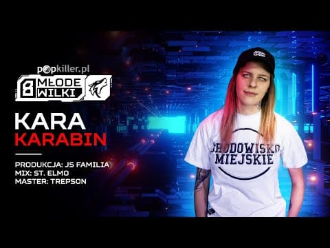 KARA - Karabin (prod. JS Familia) [Popkiller Młode W...