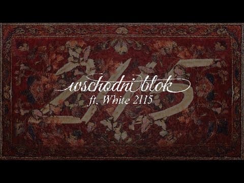 kuqe 2115 - wschodni blok (ft. White 2115) (prod. Pe...