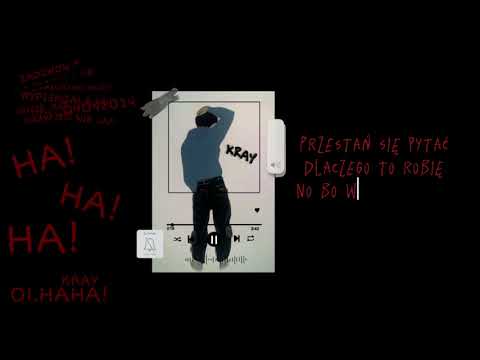 KRAY - HAHA! (prod. Kolini)