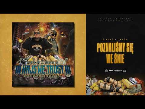 BIAŁAS & LANEK - Poznaliśmy się we śnie