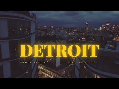 Hugz - Detroit feat. Gverilla, Mimi